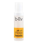 161686_b-liv-off-with-those-heads-blackheads-sebum-gel-30ml-clear-blackheads-whiteheads-blackheads-remover-gel.jpg